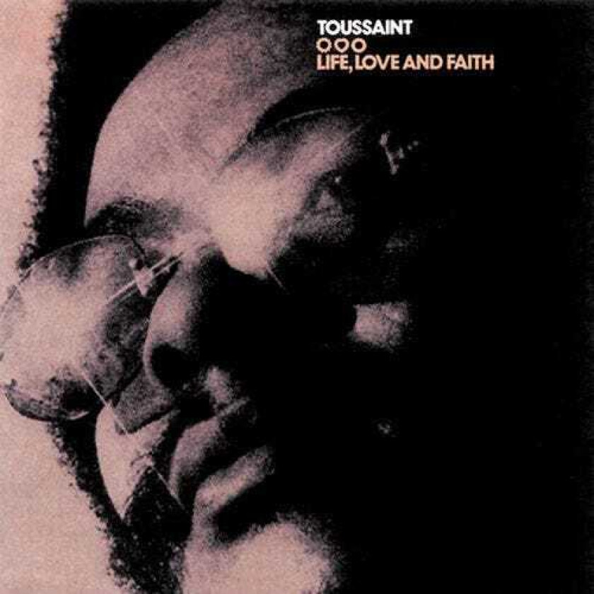 Allen Toussaint Life, Love & Faith LP/Vinyl