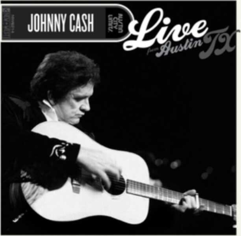 Johnny Cash Live From Austin, Tx LP/Vinyl