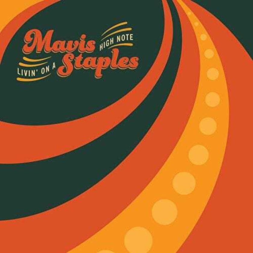 Mavis Staples Livin' On A High Note CD