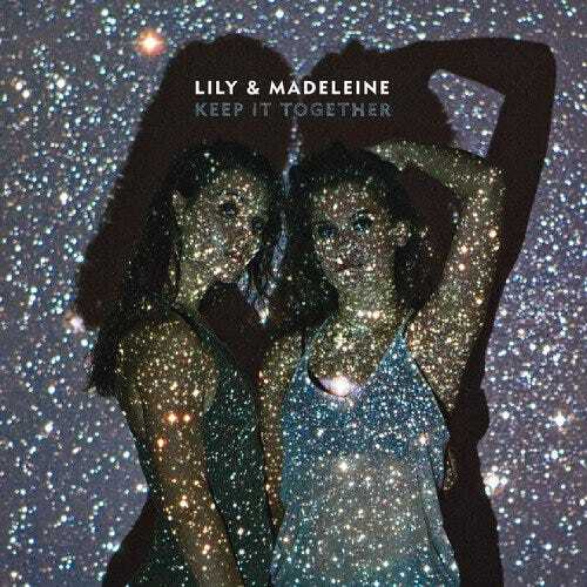 Lily & Madeleine Keep It Together LP/Vinyl