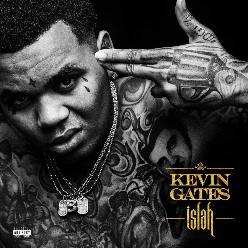 Kevin Gates (Hip Hop) Islah CD