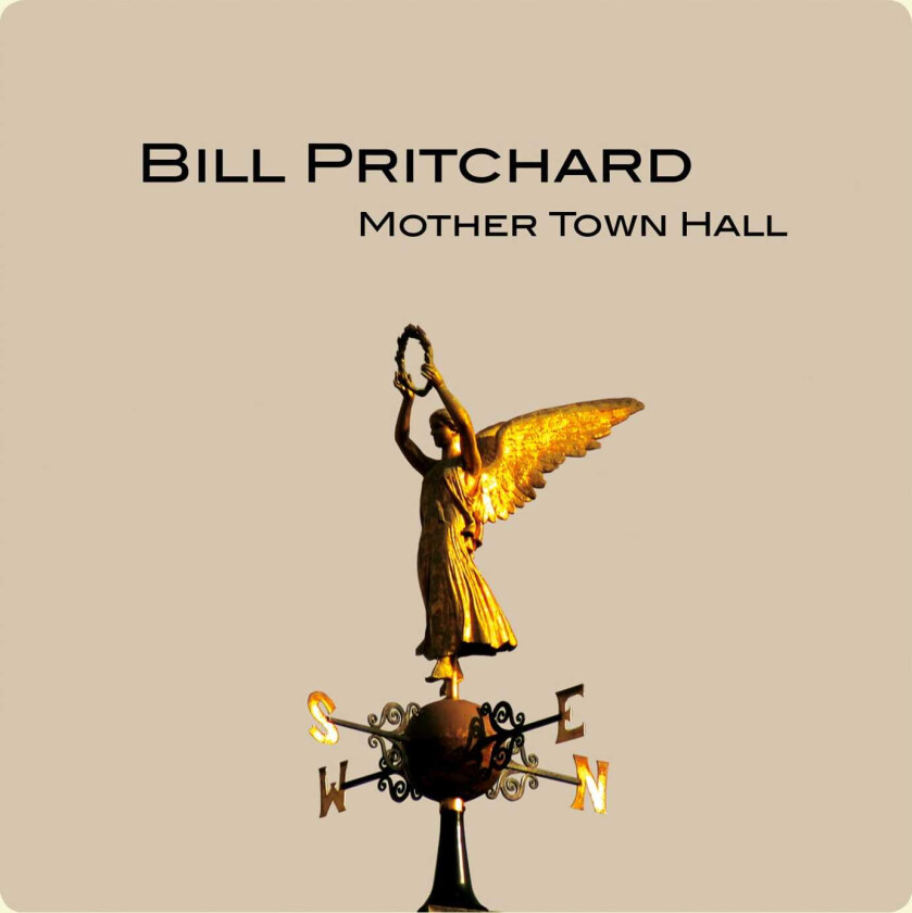 Bill Pritchard (Rock)  Mother Town Hall  CD