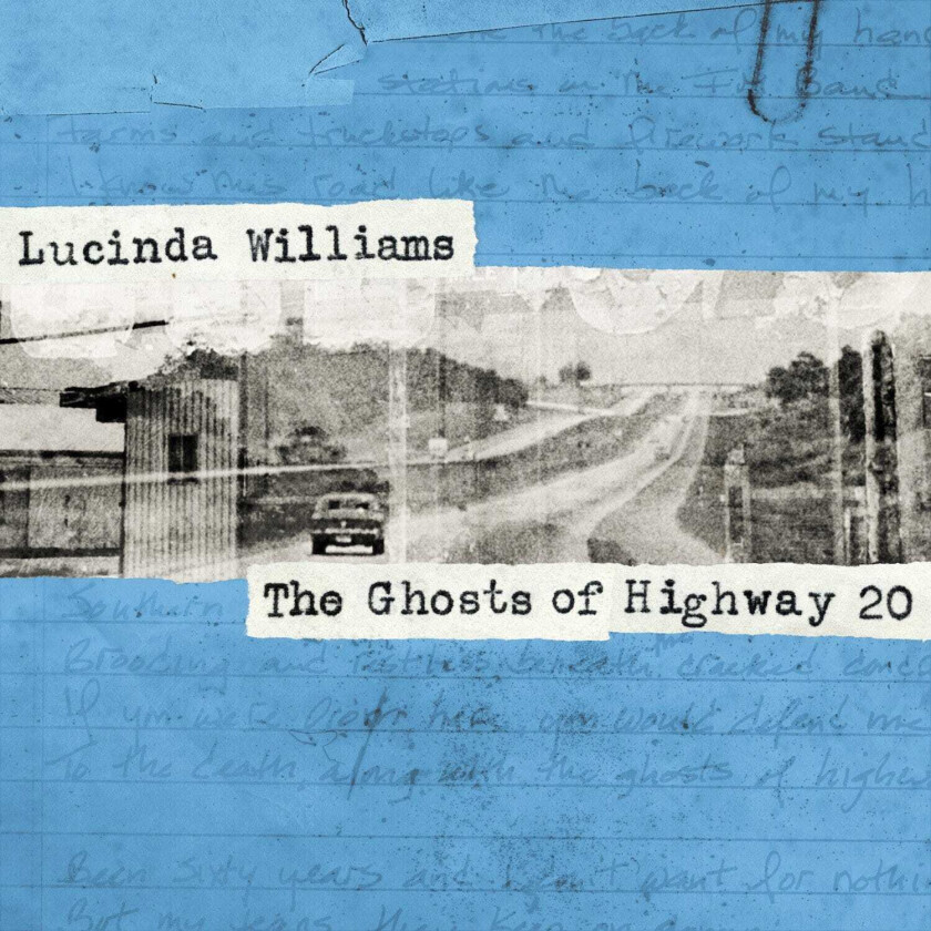Lucinda Williams : The Ghosts of Highway 20 CD (2016)