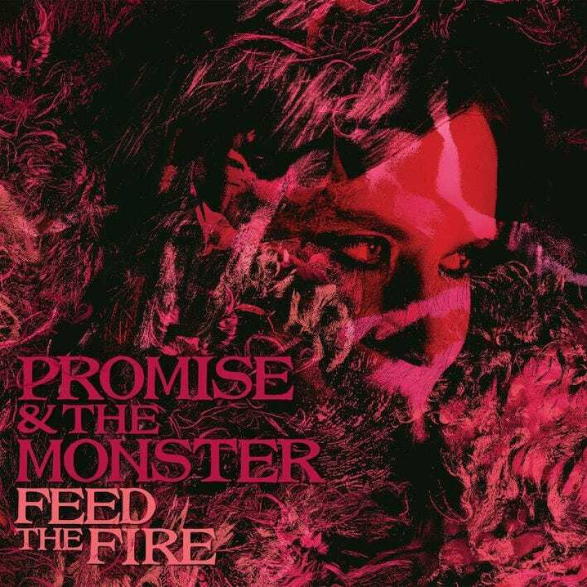 Promise & The Monster Feed The Fire LP/Vinyl