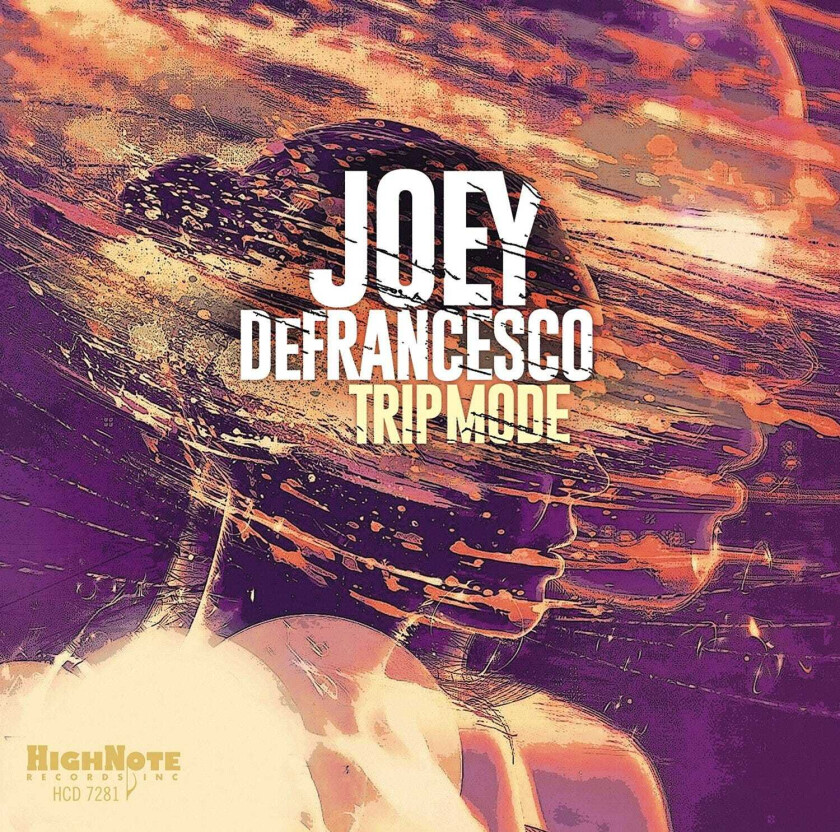 Joey DeFrancesco  Trip Mode  CD