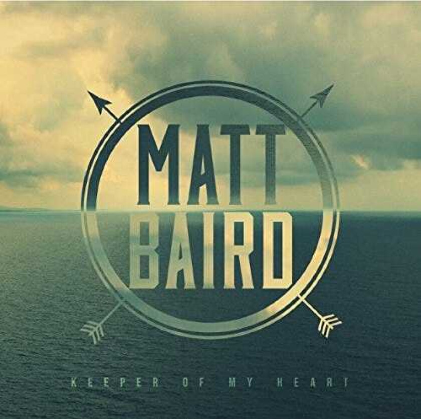 Matt Baird  Keeper Of My Heart  CD