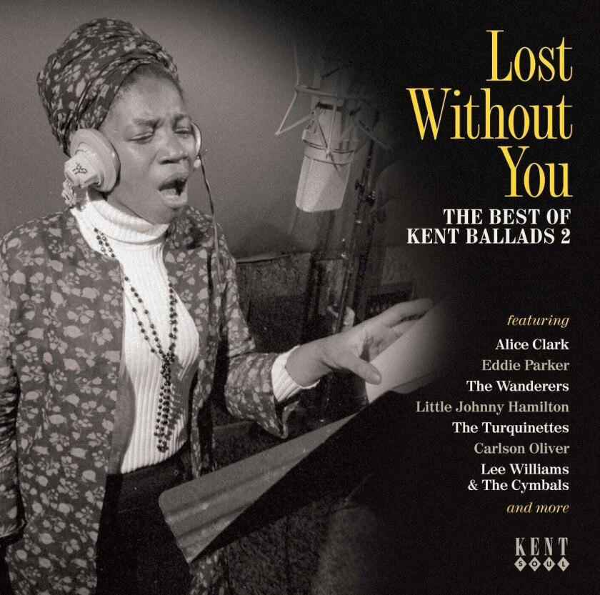 Diverse Artister, Diverse Soul Lost Without You The Best Of Kent Ballads 2 CD