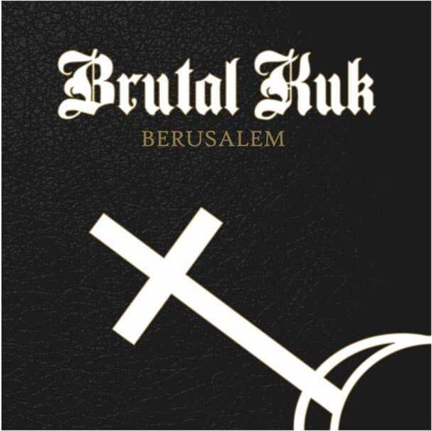 Brutal Kuk Berusalem LP/Vinyl