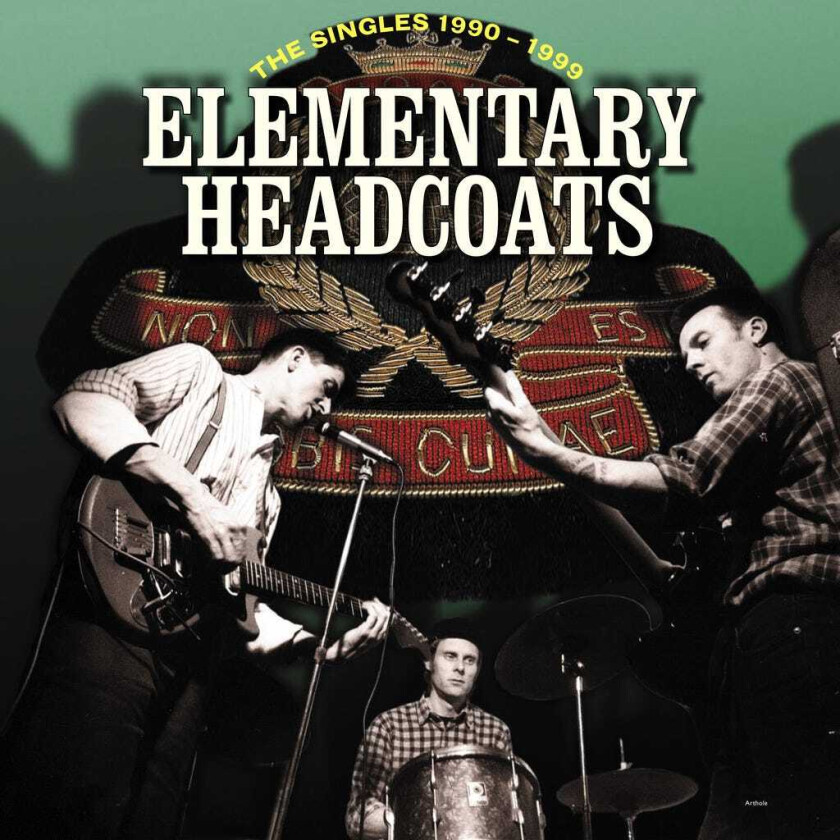 Thee Headcoats Elementary Headcoats: The Singles 19901999 LP/Vinyl