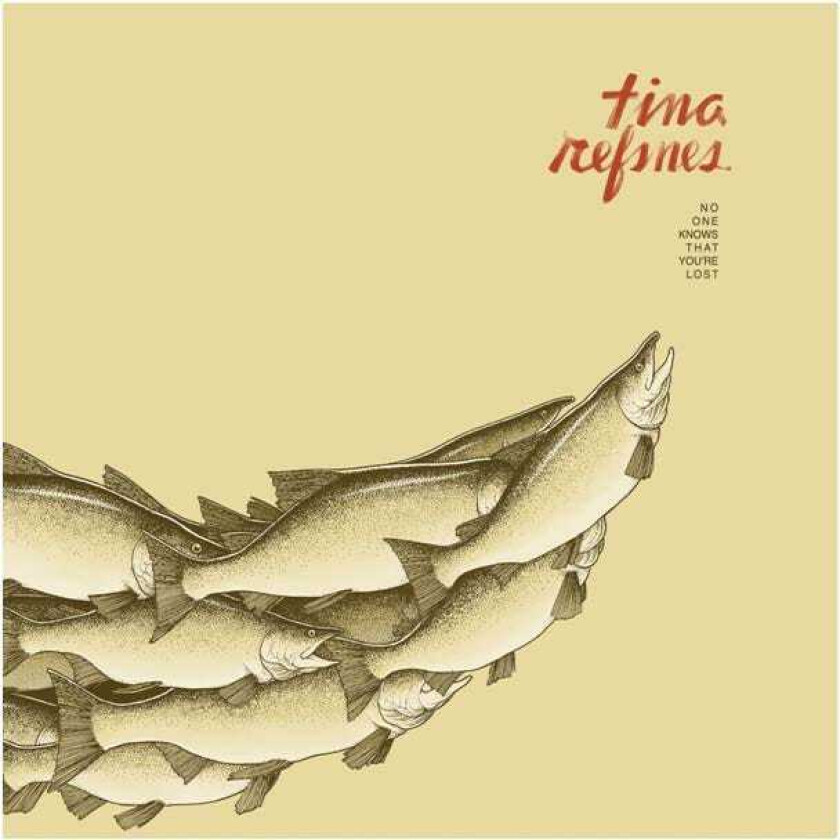 Tina Refsnes No One Knows That You're Lost CD