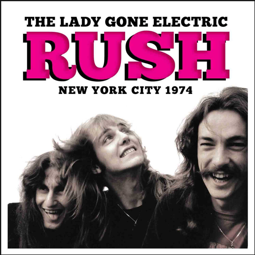 Rush The Lady Gone Electric New York City 1974 CD