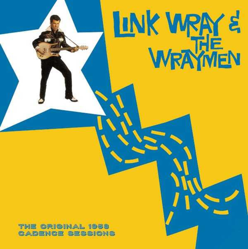 Link Wray The Original 1958 Cadence Sessions LP/Vinyl