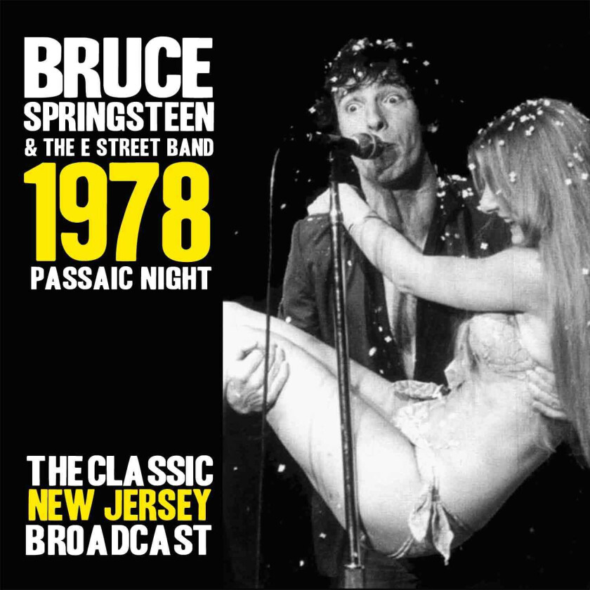 Bruce Springsteen 1978 Passaic Night The Classic New Jersey Broadcast CD