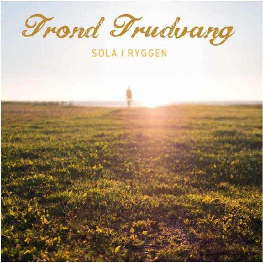 Trond Trudvang Sola I Ryggen CD