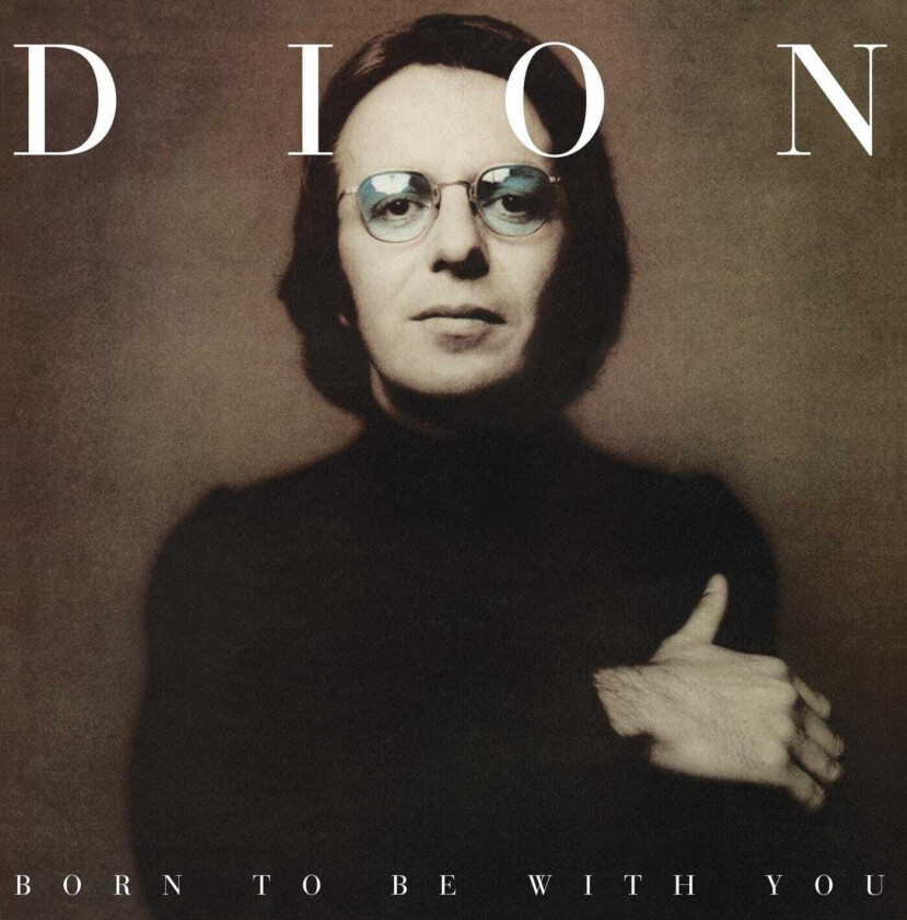 Dion Born To Be With You LP/Vinyl