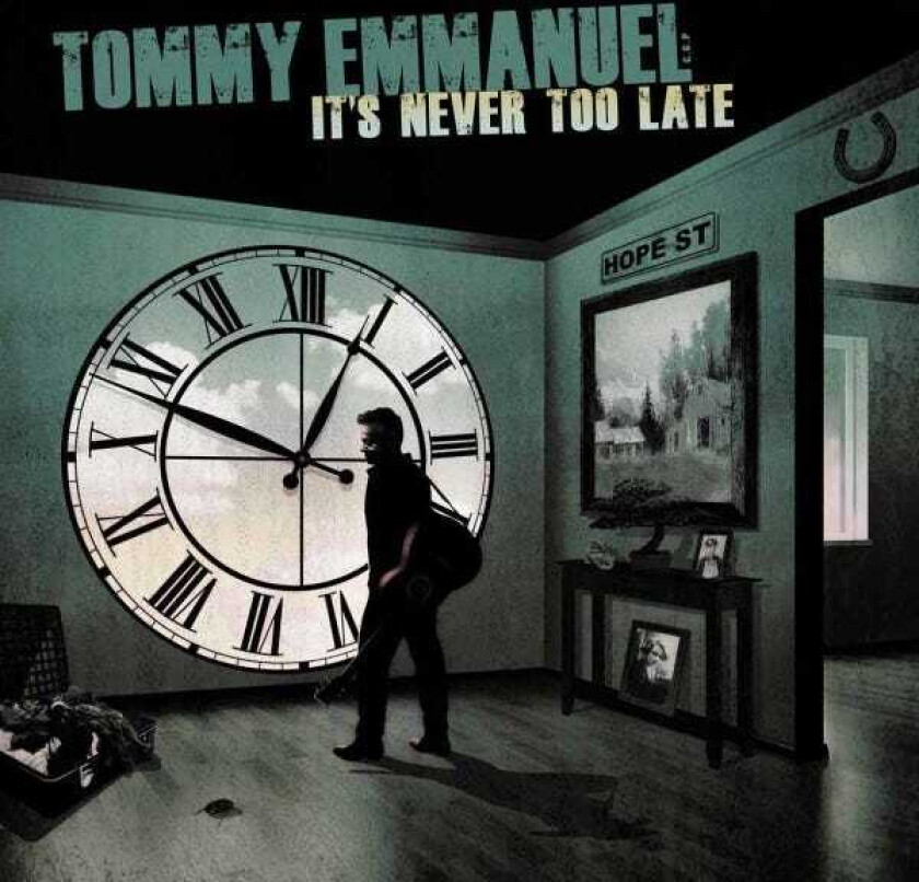 Tommy Emmanuel  It's Never Too Late  CD