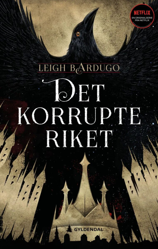 Det korrupte riket av Leigh Bardugo