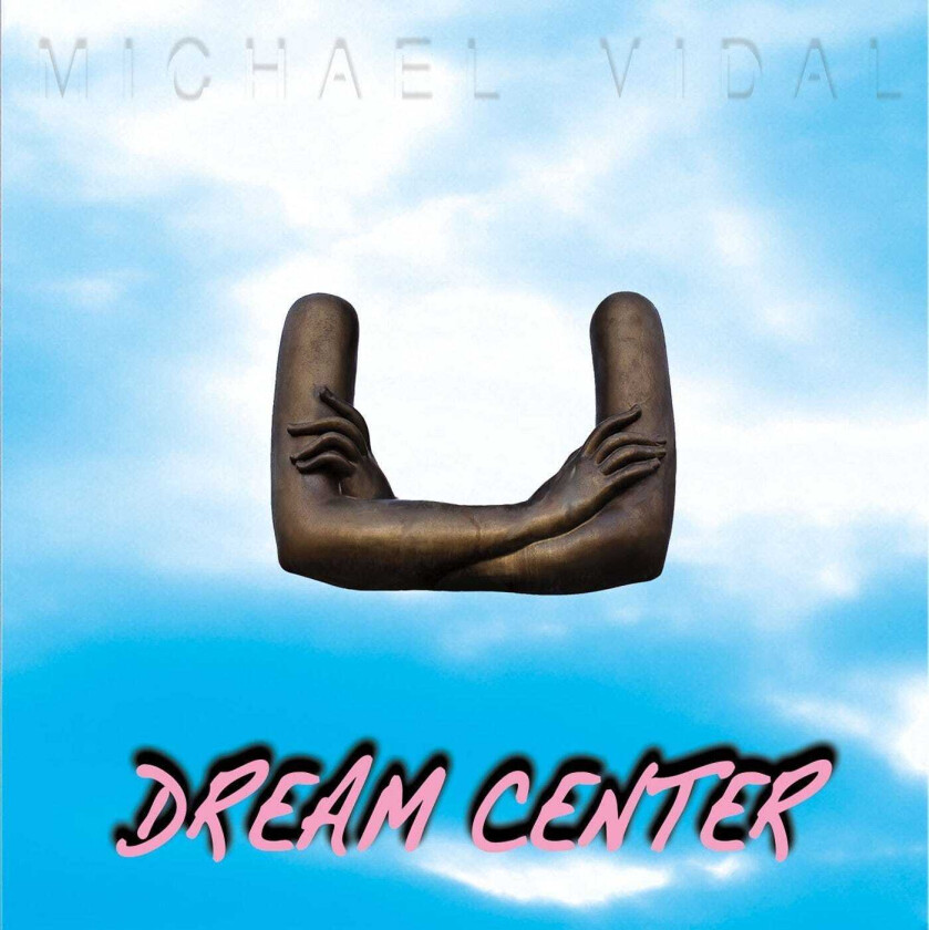 Michael Vidal  Dream Center EP  CD