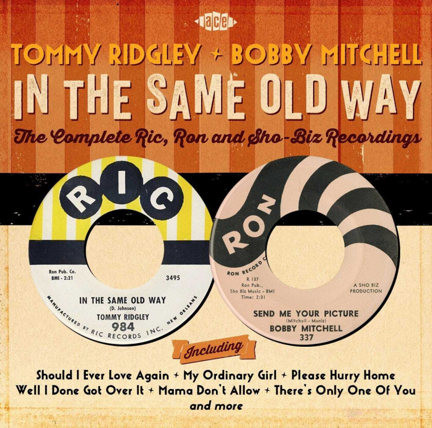 Tommy Ridgley & Bobby Mitchell In The Same Old Way: The Complete Ric, Ron And ShoBiz Recordings CD