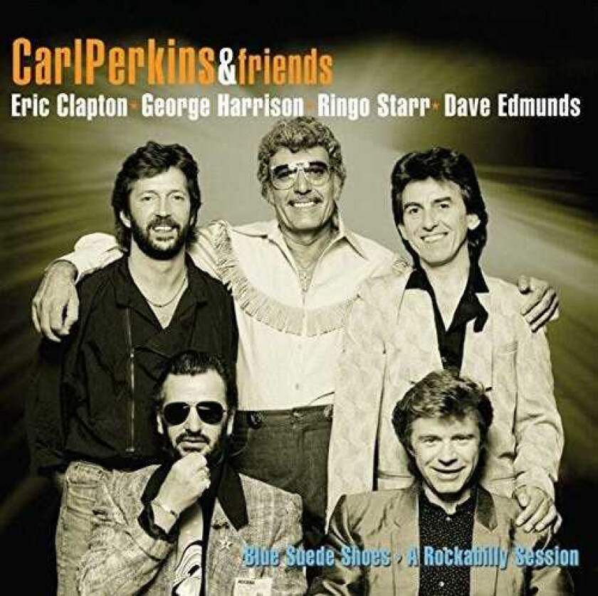 Carl Perkins & Friends, Carl Perkins Blue Suede Shoes: A Rockabilly Session LP/Vinyl