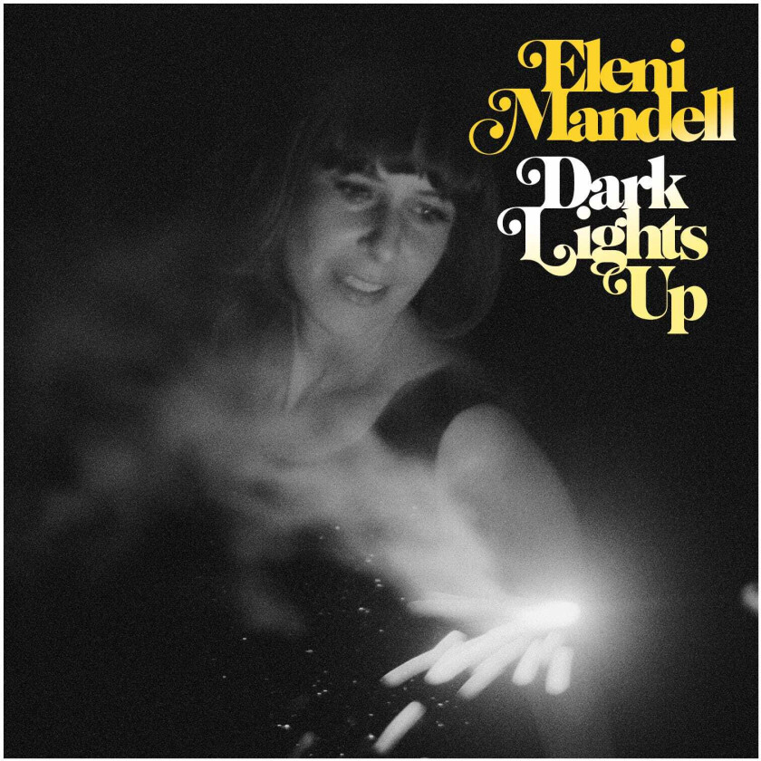 Eleni Mandell  Dark Lights Up  CD