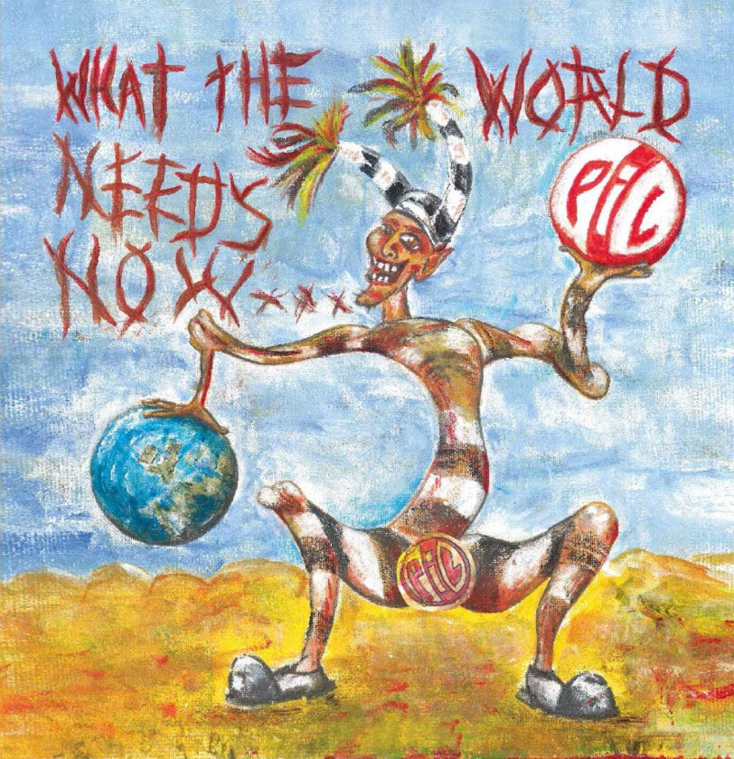 Public Image Ltd What The World Needs Now... LP/Vinyl