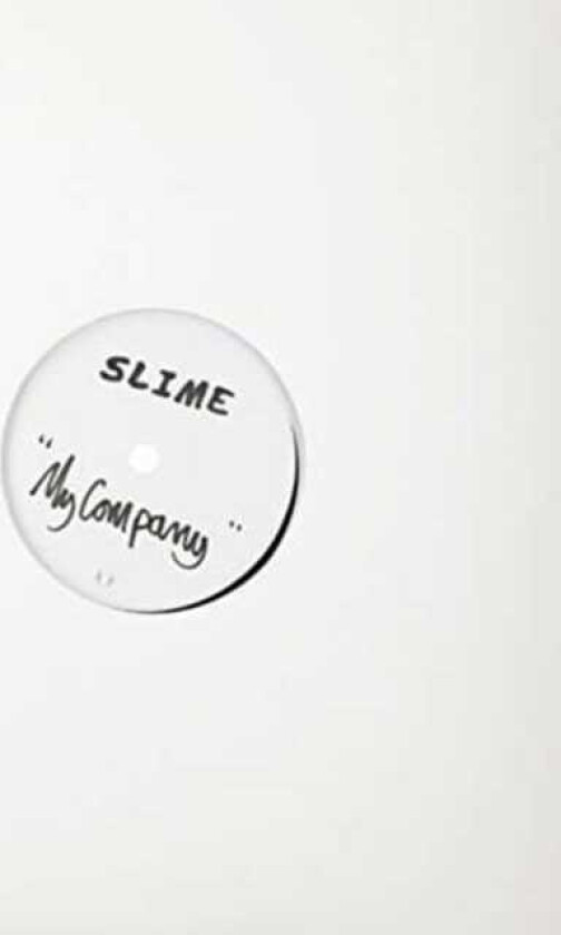Slime My Company/In One Year LP/Vinyl