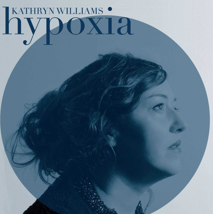 Kathryn Williams : Hypoxia CD