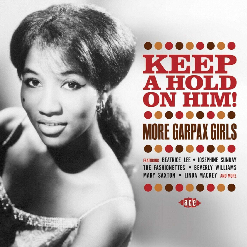 Diverse Artister Keep A Hold On Him! More Garpax Girls CD