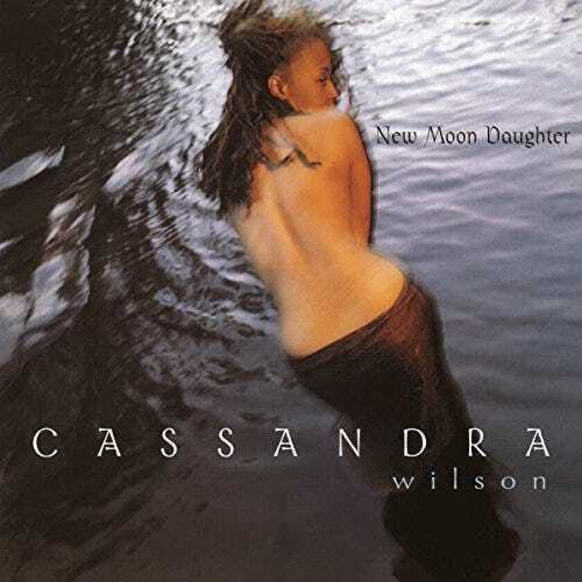 Cassandra Wilson New Moon Daughter LP/Vinyl