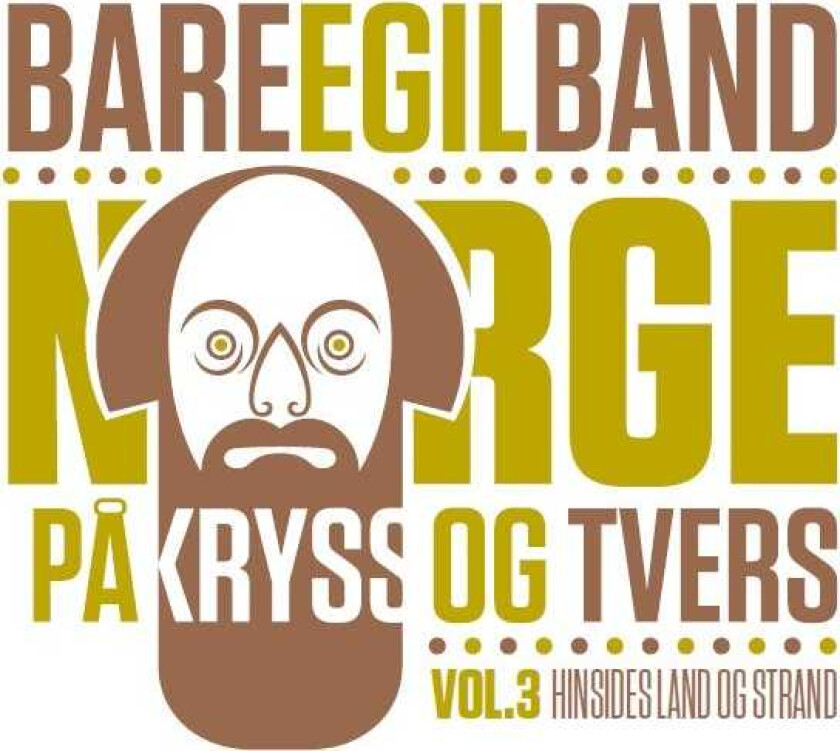 Bare Egil Band Norge På Kryss Og Tvers Vol. 3 Hinsides Land Og Strand CD