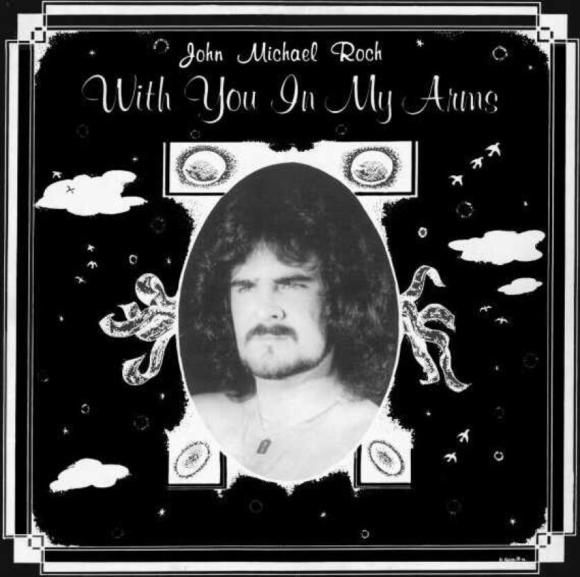 John Michael Roch  With You In My Arms  LP/Vinyl