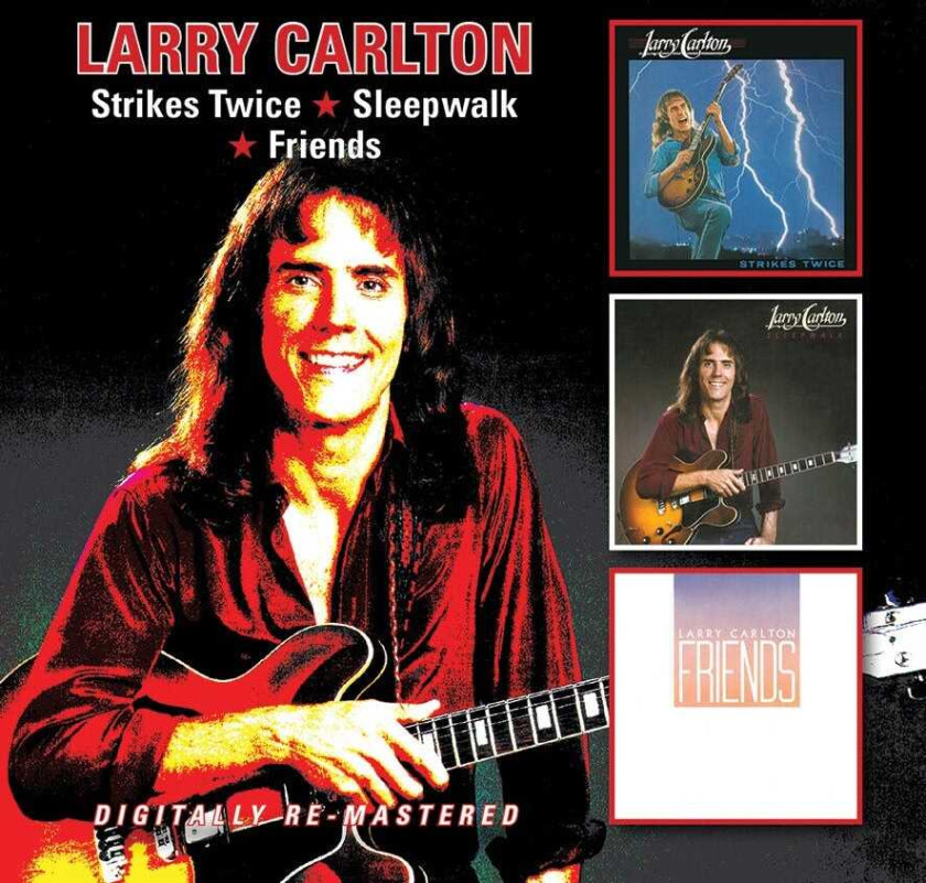 Larry Carlton Strikes Twice/Sleepwalk/Friends CD