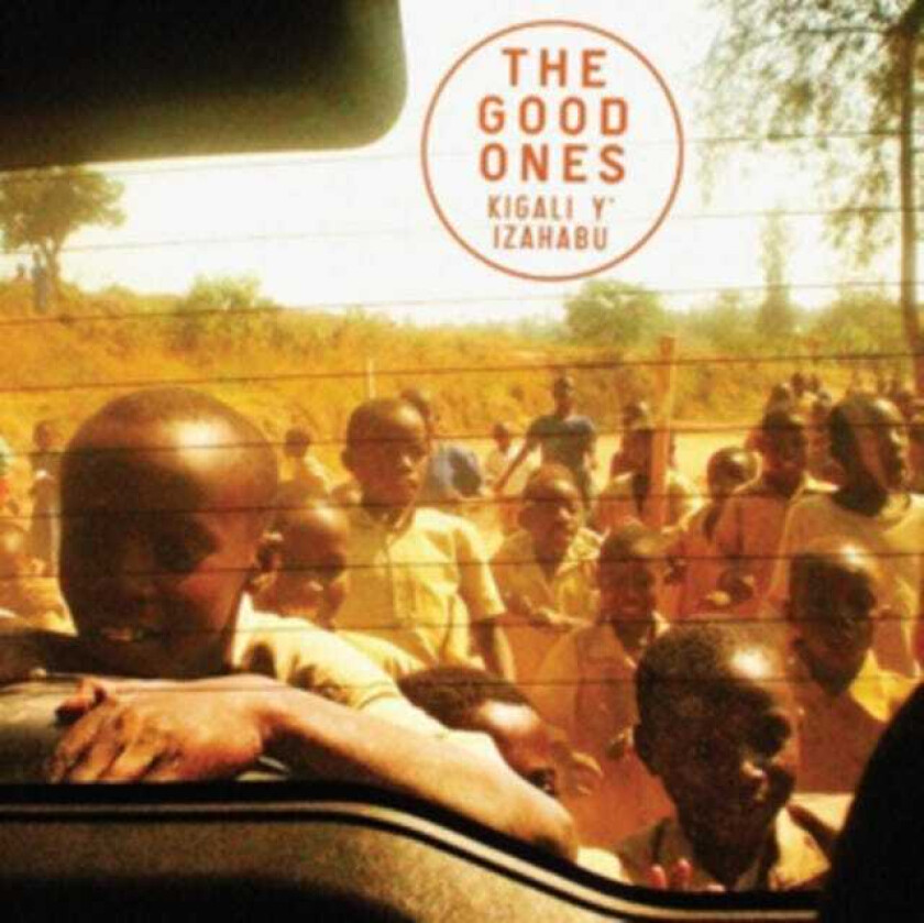 The Good Ones Kigali Y' Izahabu LP/Vinyl