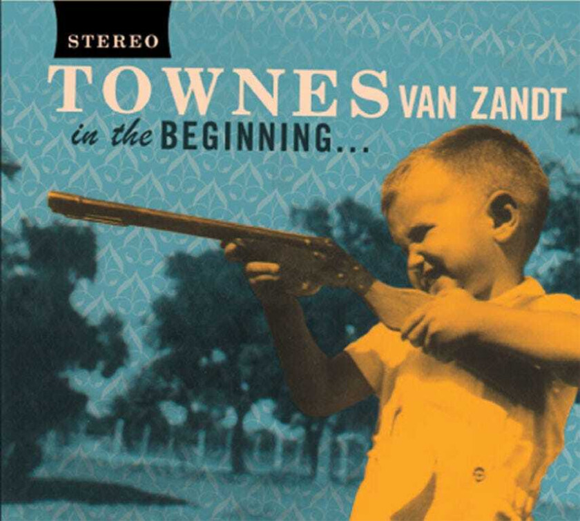 Townes Van Zandt In The Beginning LP/Vinyl