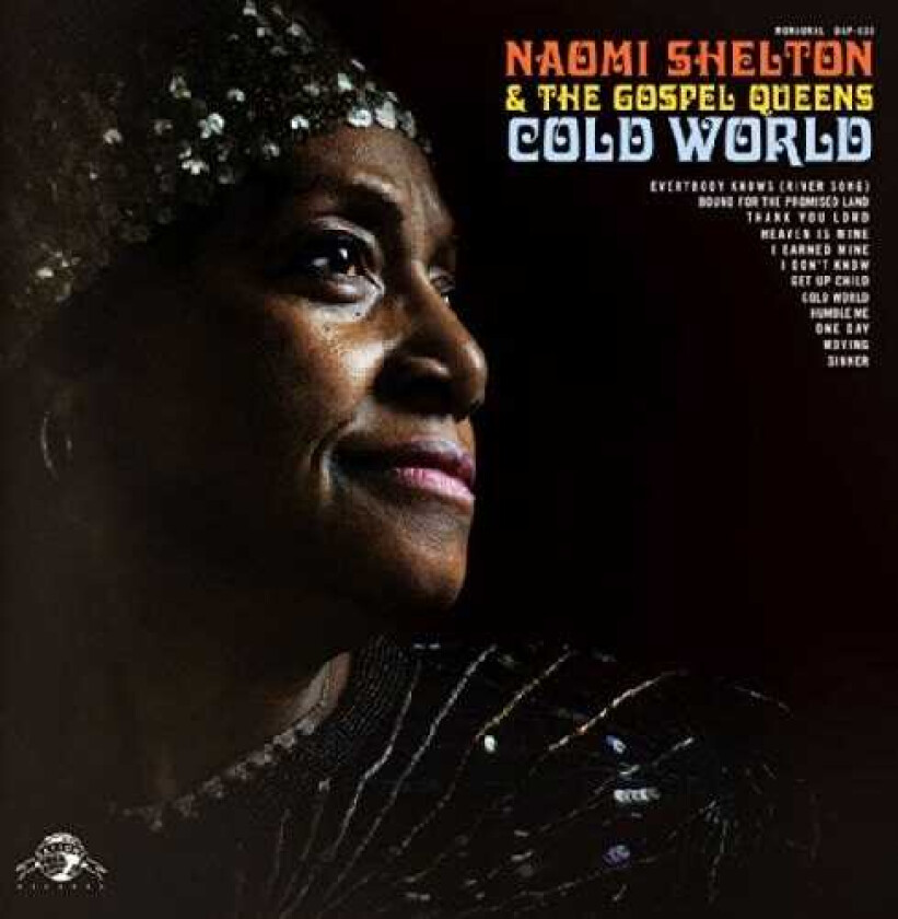 Naomi Shelton & The Gospel Queens Cold World LP/Vinyl
