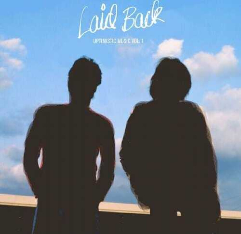 Laid Back Uptimistic Music Vol. 1 CD