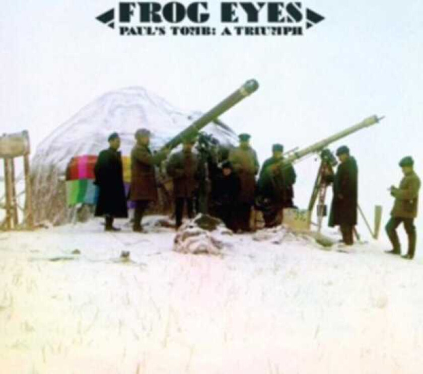 Frog Eyes Paul's Tomb: A Triumph LP/Vinyl