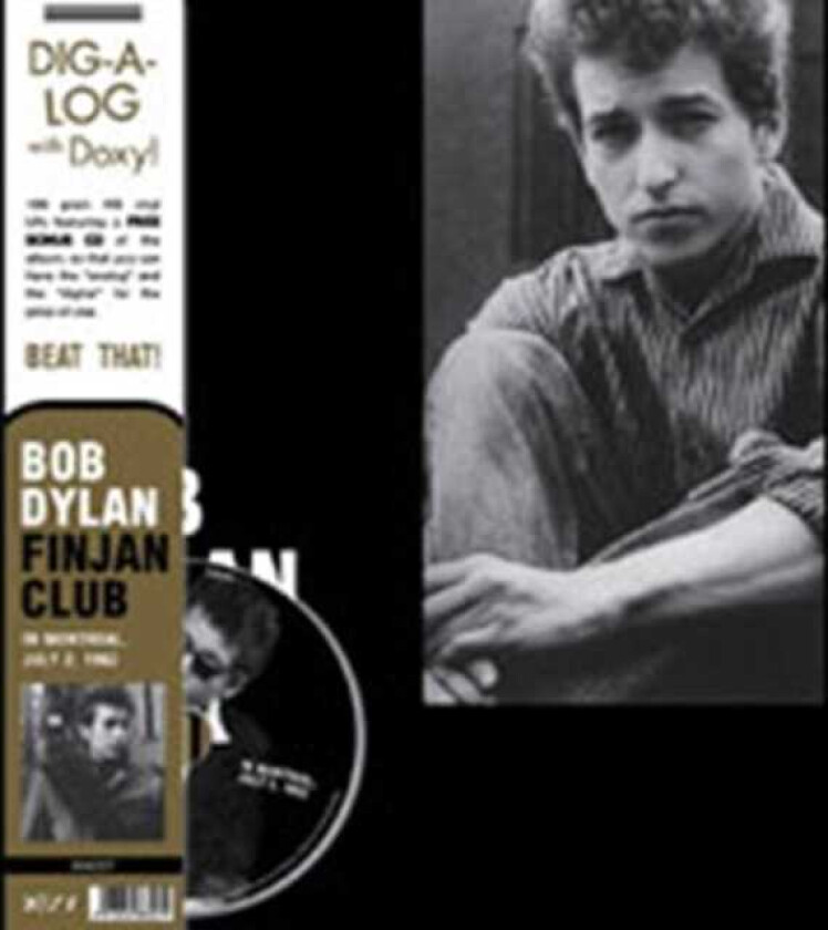 Bob Dylan Finjan Club In Montreal, July 2, 1962 LP/Vinyl