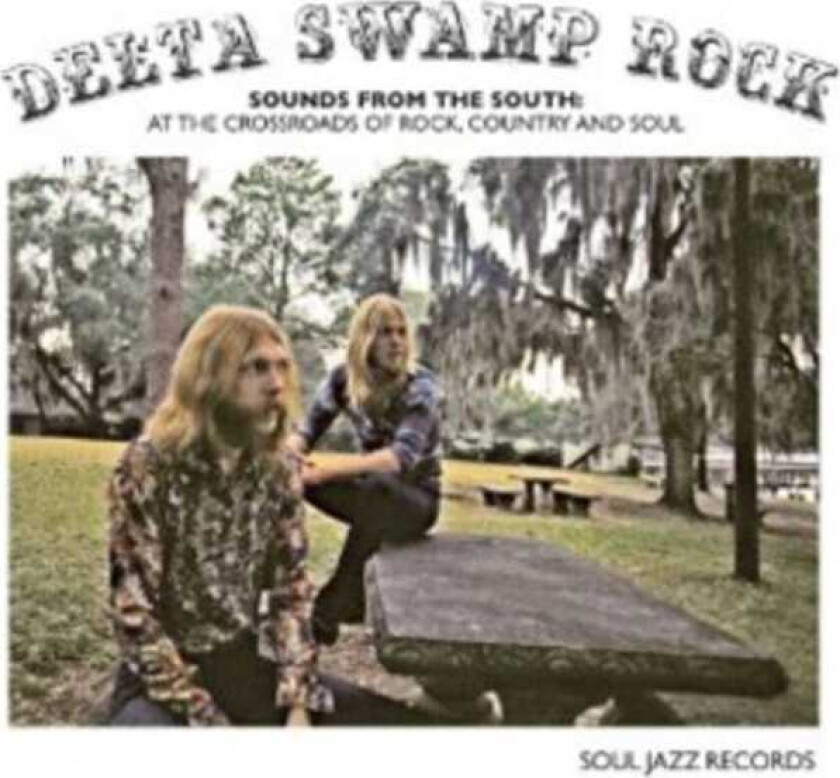 Diverse Artister  Delta Swamp Rock  Sounds From The South: At The Crossroads Of Rock, Country And Soul 1  LP/Vinyl