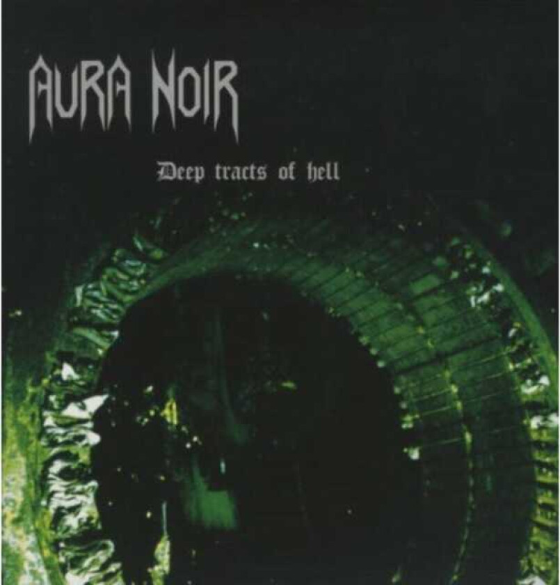 Aura Noir Deep Tracts Of Hell LP/Vinyl