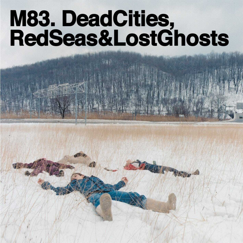 M83 Dead Cities, Red Seas And Lost Ghosts LP/Vinyl