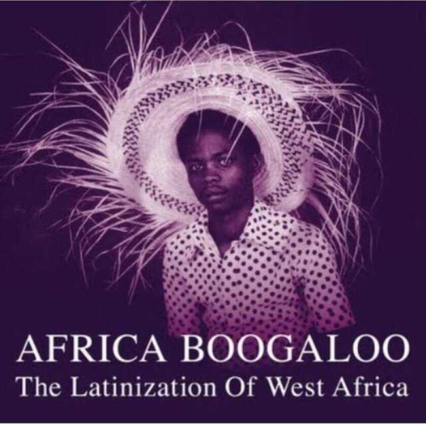 Diverse World Music Africa Boogaloo: The Latinization Of West Africa LP/Vinyl