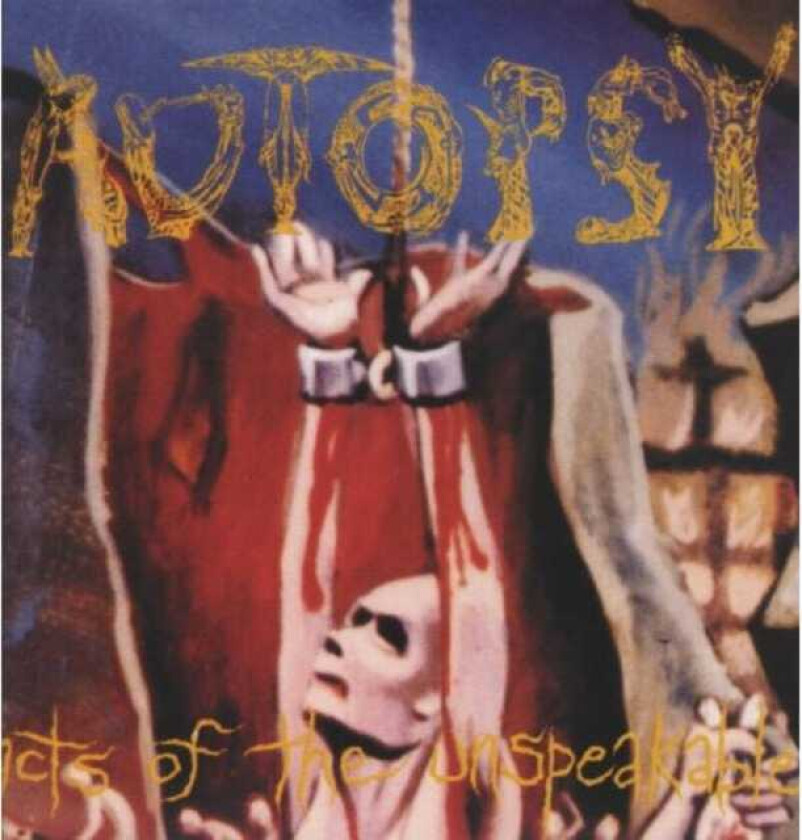 Autopsy Acts Of The Unspeakable LP/Vinyl
