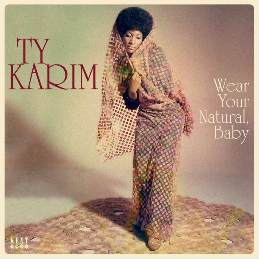 Ty Karim Wear Your Natural, Baby LP/Vinyl