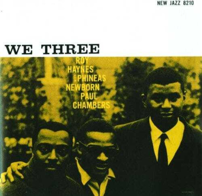 Roy Haynes, Phineas Newborn Jr., Paul Chambers We Three LP/Vinyl