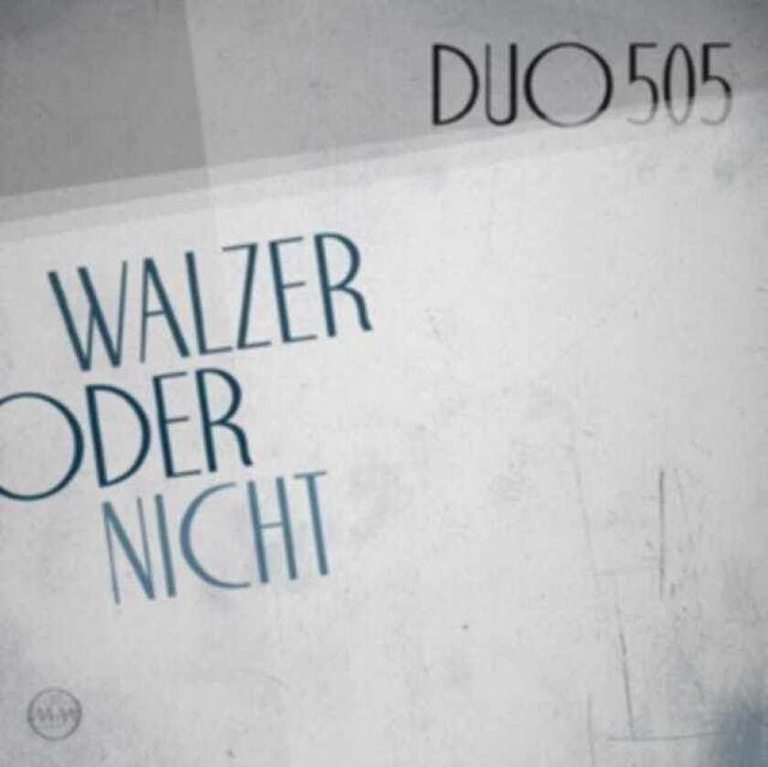 Duo505 Walzer Oder Nicht LP/Vinyl