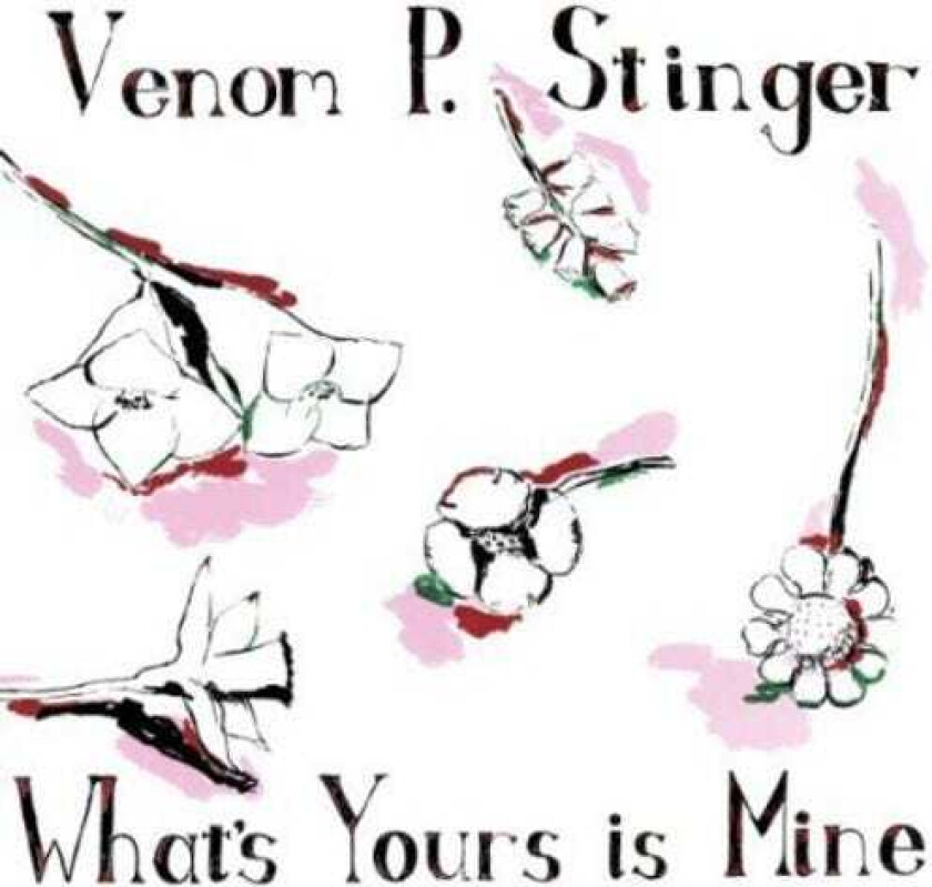Venom P. Stinger What's Yours Is Mine LP/Vinyl