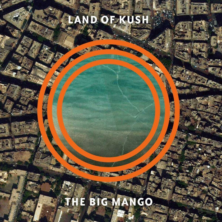 Land Of Kush The Big Mango LP/Vinyl