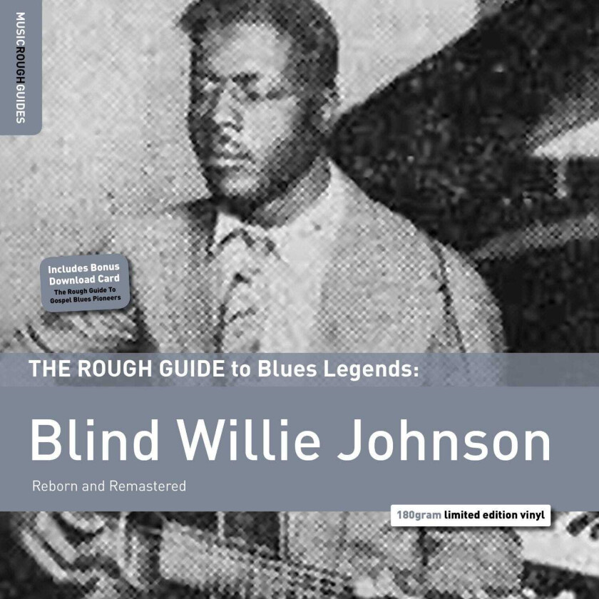 Blind Willie Johnson The Rough Guide To Blind Willie Johnson LP/Vinyl